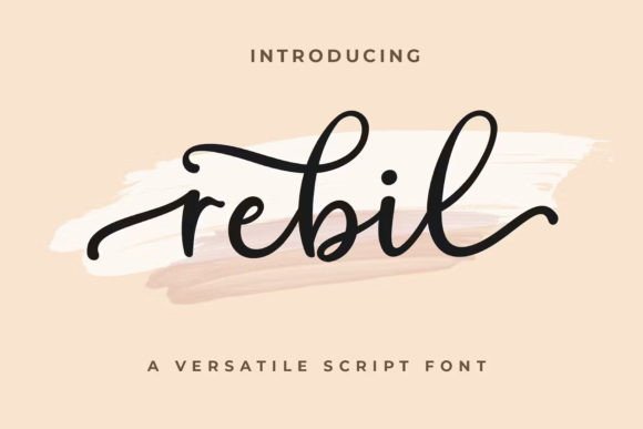 Rebil Script: A Modern Calligraphy Font for Elegant Design